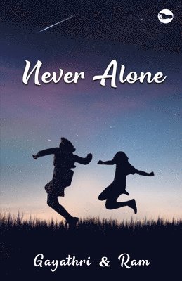 Mr Ramachandran Ganesan, MS Gayathri Ramachandran - Never Alone, Häftad