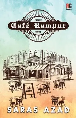 Saras Azad - Café Rampur, Häftad. Tillgänglighet: Lägg i varukorg