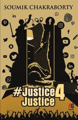 Soumik Chakraborty - #justice4Justice, Häftad. Tillgänglighet: Lägg i varukorg