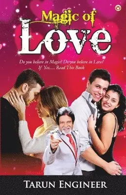 Tarun Engineer - Magic Of Love (Novel), Häftad. Tillgänglighet: Lägg i varukorg