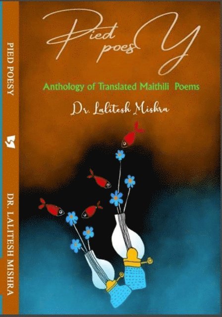 Dr. Lalitesh Mishra, Book rivers - Pied Poesy, E-bok