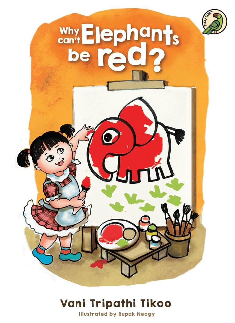 Vani Tripathi Tikoo - Why can't Elephants be red?, Häftad