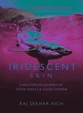 Iridescent Skin
