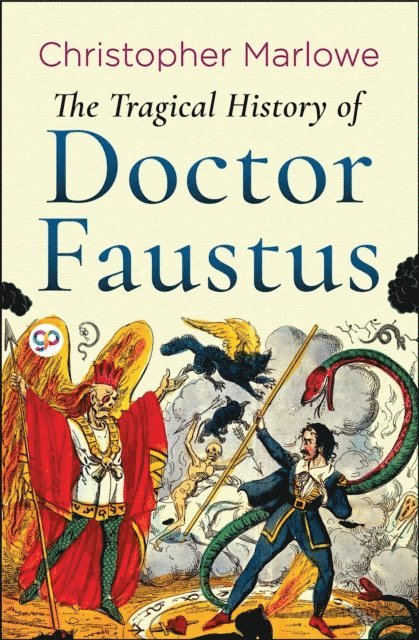 General Press, Christopher Marlowe - Tragical History of Doctor Faustus, E-bok