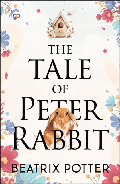 Beatrix Potter - Tale of Peter Rabbit, E-bok