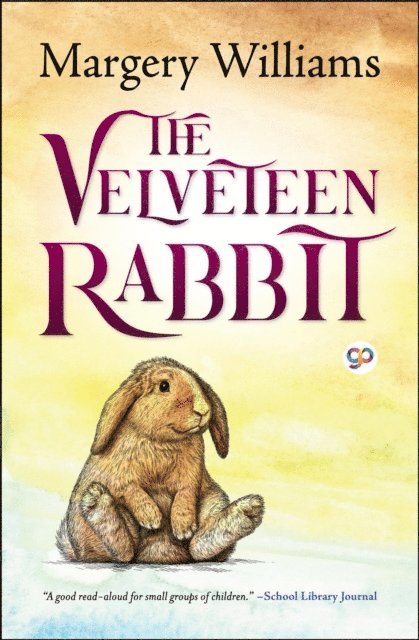 General Press, Margery Williams - Velveteen Rabbit (Illustrated Edition), E-bok