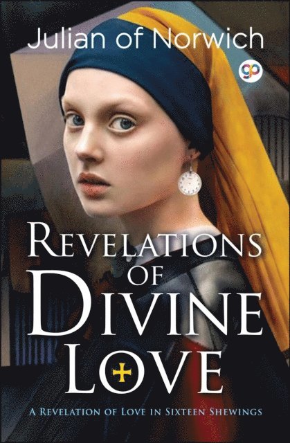 Julian of Norwich - Revelations of Divine Love, E-bok