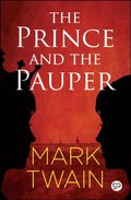 Prince and the Pauper (Illustrated Edition)