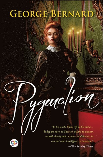 George Bernard Shaw - Pygmalion, E-bok