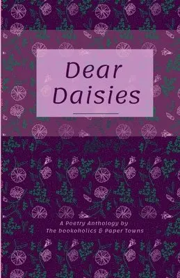 Paper Towns - Dear Daisies, Häftad. Tillgänglighet: Lägg i varukorg