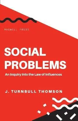 John Turnbull Thomson - Social Problems, Häftad. Tillgänglighet: Lägg i varukorg