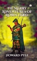 Howard Pyle - Merry Adventures of Robin Hood, Inbunden