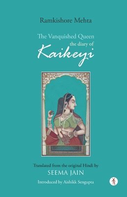 Ramkishore Mehta - Vanquished Queen, Häftad