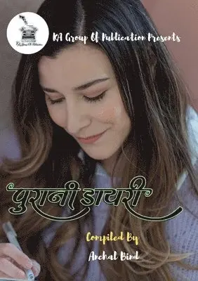 Aanchal Bind - Purani Diary, Häftad. Tillgänglighet: Lägg i varukorg