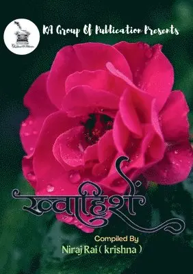 Liza Narang - ख्वाइशें, Häftad. Tillgänglighet: Lägg i varukorg