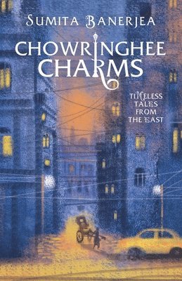 Sumita Banerjea - Chowringhee Charms, Häftad