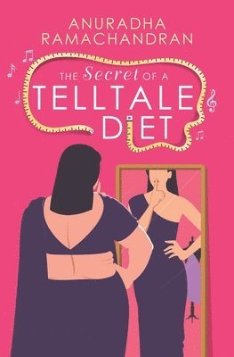 Anuradha Ramachandran - Secret of a Telltale Diet, Häftad