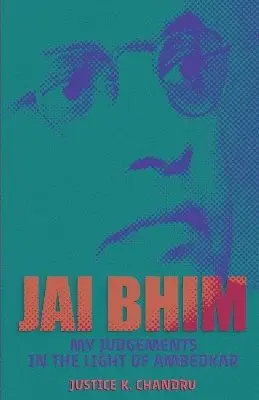 Justice K Chandru - Jai Bhim, Häftad. Tillgänglighet: Lägg i varukorg