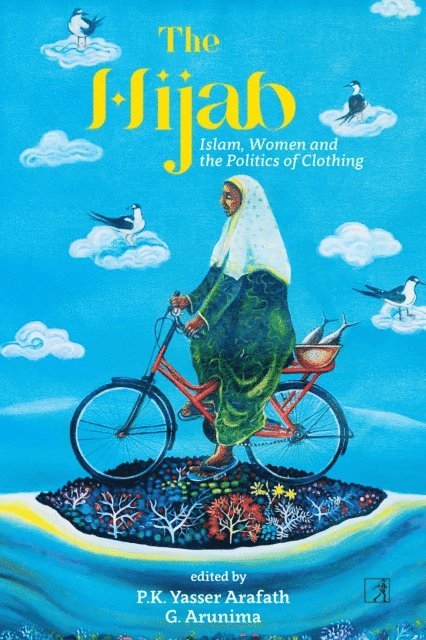 G Arunima, PK Yasser Arafath - Hijab, E-bok