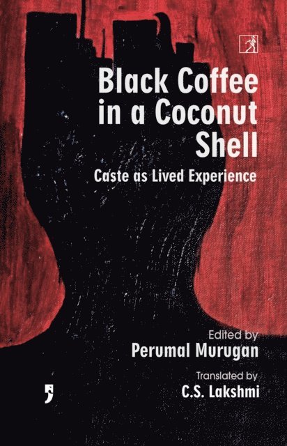 Ambai, Perumal Murugan - Black Coffee in a Coconut Shell, E-bok
