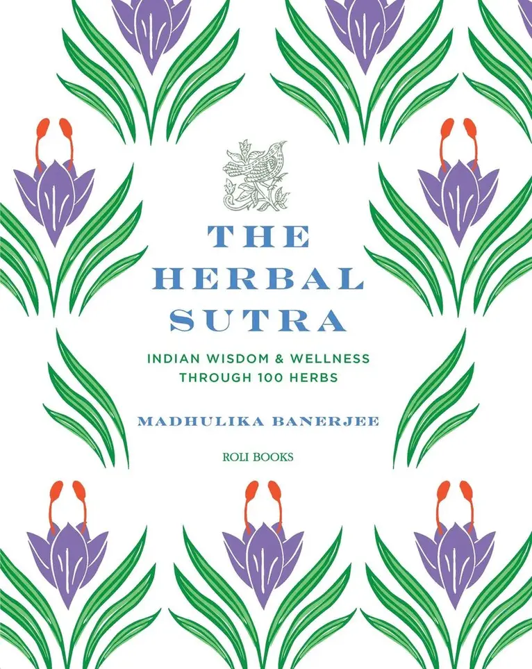 Madhulika Banerjee - Herbal Sutra, Inbunden. Tillgänglighet: Lägg i varukorg