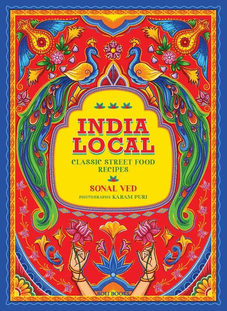Sonal Ved - India Local, Inbunden. Tillgänglighet: Lägg i varukorg