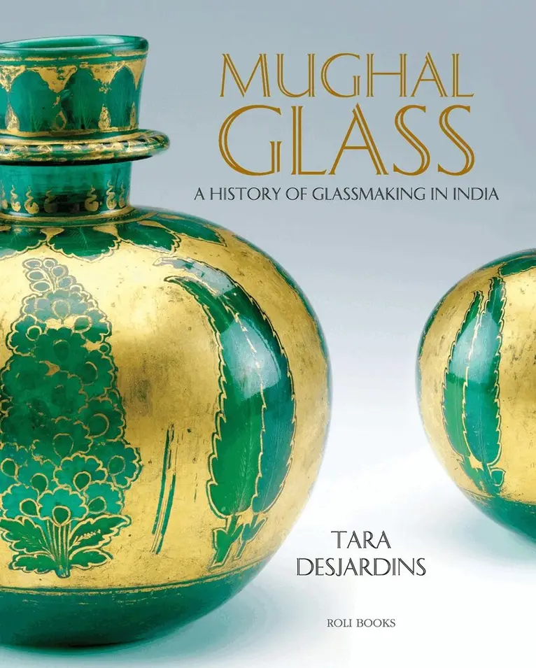 Tara Desjardins - Mughal Glass, Inbunden. Tillgänglighet: Lägg i varukorg