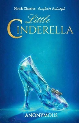 Anonymous - Little Cinderella, Häftad