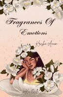 Krisha Anam - Fragrances of Emotions, Häftad