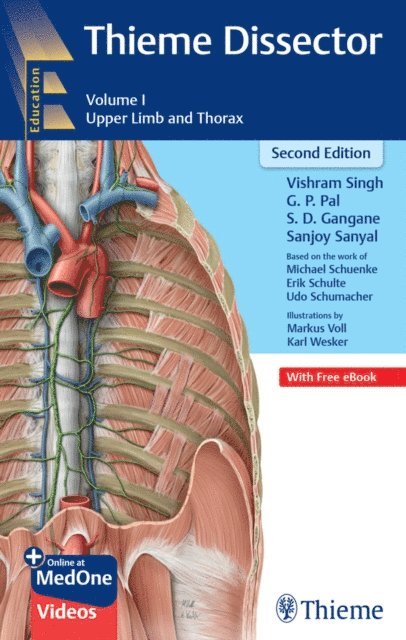 S. D. Gangane, G. P. Pal, Vishram Singh - Thieme Dissector Volume 1, E-bok