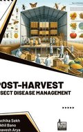 Post Harvest Insect Disease Management (Int)