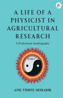 Anil Vishnu Moharir - Life Of A Physicist In Agricultural Research, Häftad. Tillgänglighet: Lägg i varukorg