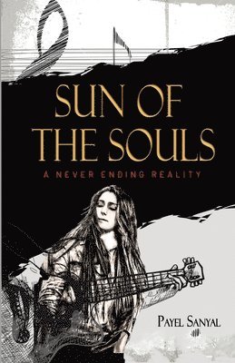 Payel Sanyal - Sun of the Souls, Häftad