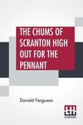 Chums Of Scranton High Out For The Pennant