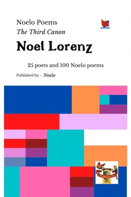 Noel Lorenz - Noelo Poems: The Third Canon, E-bok