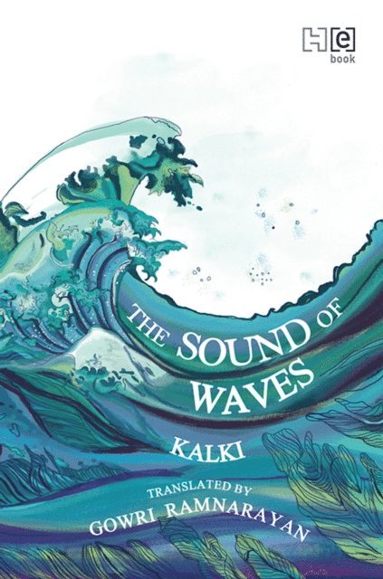 Kalki  R. Krishnamurthy - Sound of Waves, E-bok