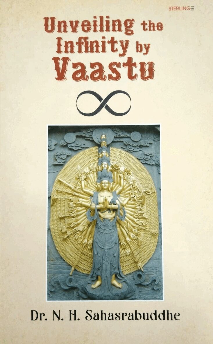 N H Sahasrabudhe - Unveiling the Infinity by Vaastu, Häftad