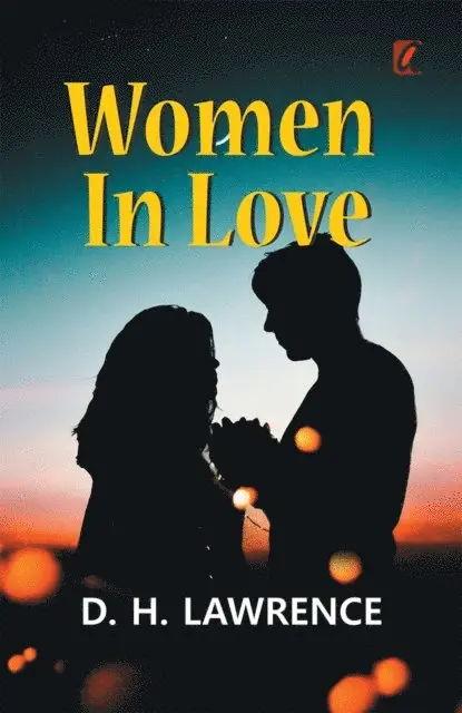 D. H. Lawrence - Women in Love, E-bok. Tillgänglighet: Lägg i varukorg