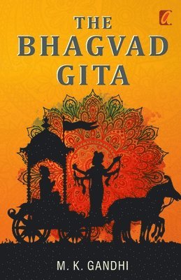 M.K Gandhi - Bhagwad Geeta, Häftad