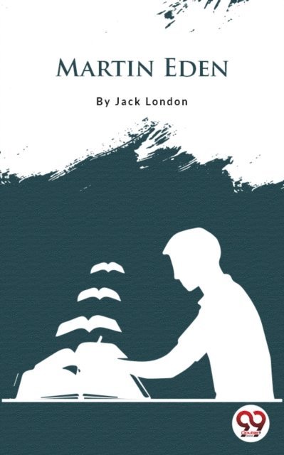 Jack London - Martin Eden, E-bok