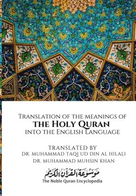 Translation of the meanings of the Holy Quran into the English Language, Häftad. Tillgänglighet: Lägg i varukorg