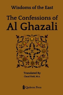 Qadeem Press - Confessions of Al-Ghazali, Häftad