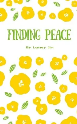 Laney Jin - Finding Peace, Häftad. Tillgänglighet: Lägg i varukorg