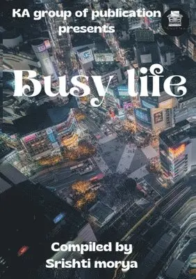 Sristi Moery - Busy Life, Häftad. Tillgänglighet: Lägg i varukorg