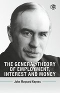 General Theory Of Employment, Interest And Money