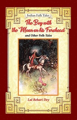 Boy with the Moon on his Forehead and Other Folk-tales