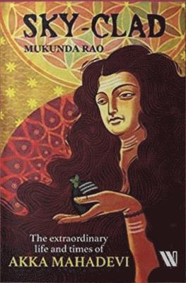Mukunda Rao - Sky - Clad, Häftad. Tillgänglighet: Lägg i varukorg