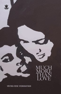 Vritika Rene Viswanathan - Much More Than Love, Häftad