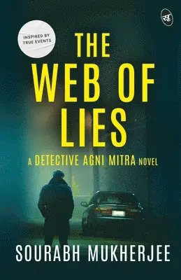 Sourabh Mukherjee - Web of Lies, Häftad. Tillgänglighet: Lägg i varukorg