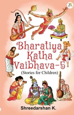 Shreedarshan K. - Bharatiya Katha Vaibhava 5, Häftad. Tillgänglighet: Lägg i varukorg